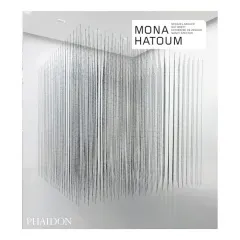 Coperta cărții Mona Hatoum, Nancy Spector, Guy Brett, Mona Hatoum, Michael Archer