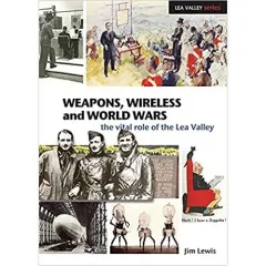 Coperta cărții Weapons, Wireless and World Wars