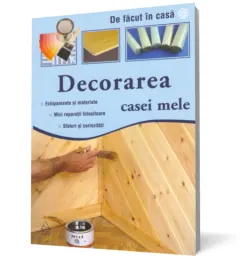 Coperta cărții Decorarea casei mele
