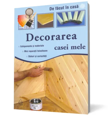 Coperta cărții Decorarea casei mele