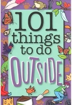 Coperta cărții 101 things to do outside