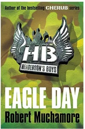 Coperta cărții Henderson's Boys: Eagle Day