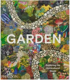 Coperta cărții Garden: Exploring the Horticultural World