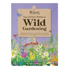 Coperta cărții RHS the Little Book of Wild Gardening, The Royal Horticultural Society