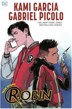 Coperta cărții Teen Titans, Kami Garcia, Gabriel Picolo
