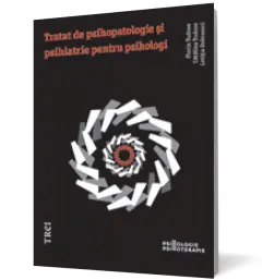 Coperta cărții Tratat de psihopatologie și psihiatrie pentru psihologi