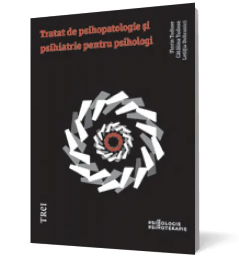 Coperta cărții Tratat de psihopatologie și psihiatrie pentru psihologi