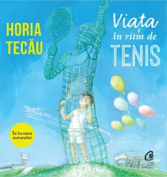 Coperta cărții Viata in ritm de tenis (audiobook)