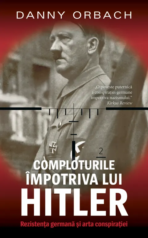 Coperta cărții Comploturile impotriva lui Hitler