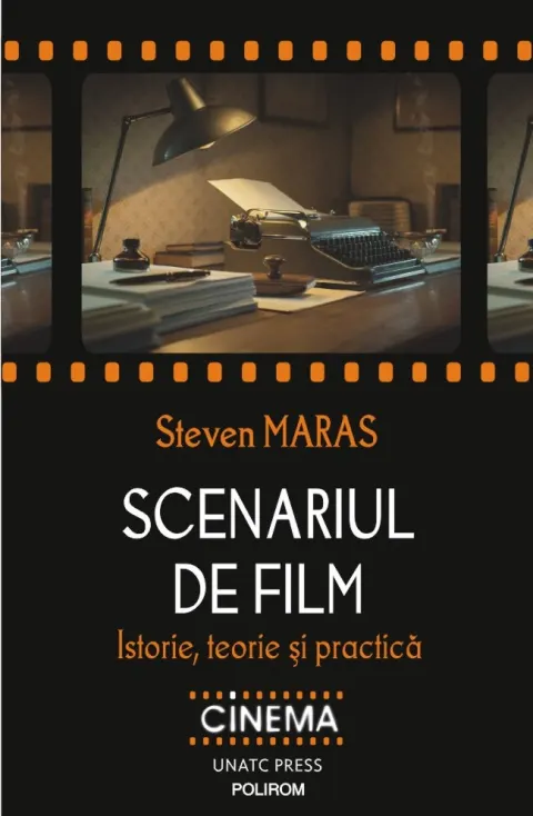 Coperta cărții Scenariul de film. Istorie, teorie și practică