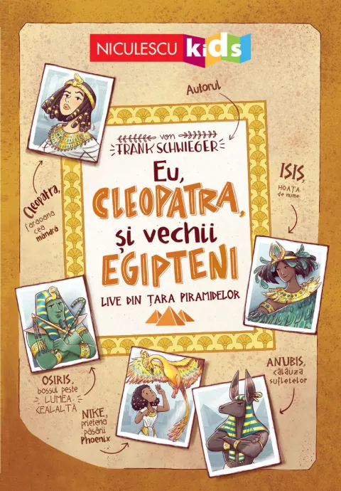 Coperta cărții Eu, Cleopatra, și vechii egipteni. Live din țara piramidelor