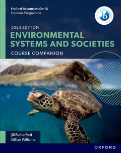 Coperta cărții Oxford Resources for IB: DP Environmental Systems and Societies Course Book