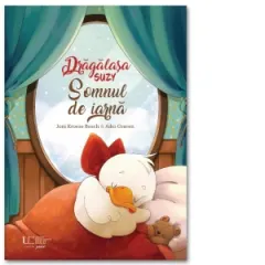 Coperta cărții Dragalasa Suzy. Somnul de iarna