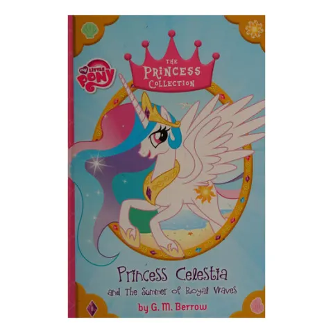 Coperta cărții My Little Pony: Princess Celestia and the Summer of Royal Waves