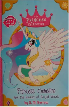 Coperta cărții My Little Pony: Princess Celestia and the Summer of Royal Waves
