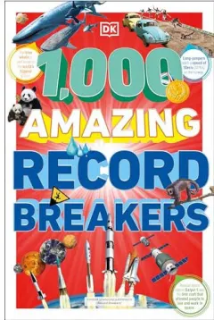 Coperta cărții 1,000 Amazing Record Breakers