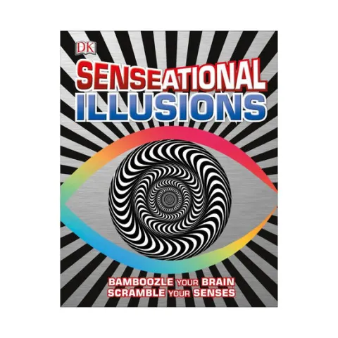 Coperta cărții Senseational illusions: bamboozle your brain, scramble your senses