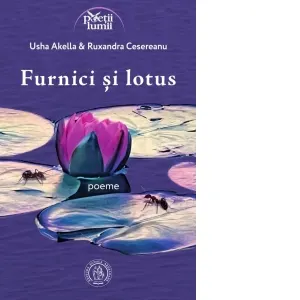 Coperta cărții Furnici si lotus. Poeme