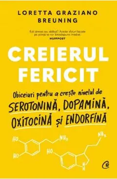 Coperta cărții Creierul fericit