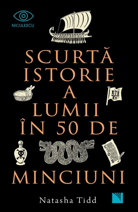 Coperta cărții Scurtă istorie a lumii în 50 de minciuni