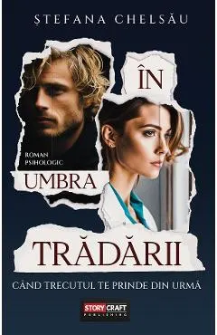 Coperta cărții In umbra tradarii