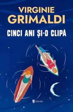 Coperta cărții Cinci ani și-o clipă