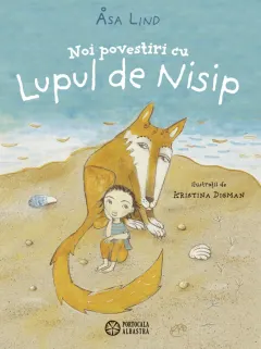 Coperta cărții Noi povestiri cu Lupul de Nisip