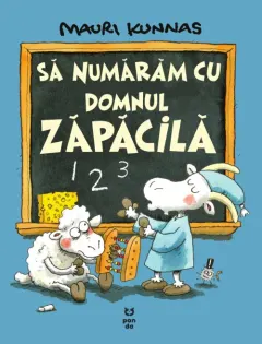 Coperta cărții Să numărăm cu domnul Zăpăcilă