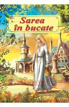 Coperta cărții Sarea in bucate. Poveste ilustrata