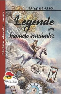 Coperta cărții Legende sau basmele romanilor