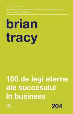 Coperta cărții 100 de legi eterne ale succesului în business