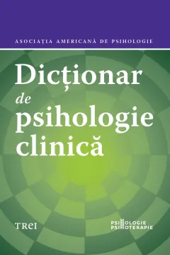 Coperta cărții Dicționar de psihologie clinică
