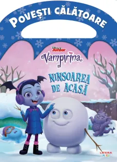 Coperta cărții Disney. Vampirina. Ninsoarea de acasa. Povesti calatoare
