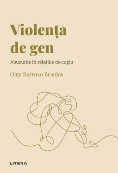 Coperta cărții Violenta de gen. Volumul 46. Descopera Psihologia