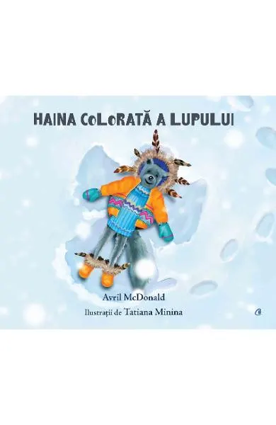 Coperta cărții Haina colorată a lupului
