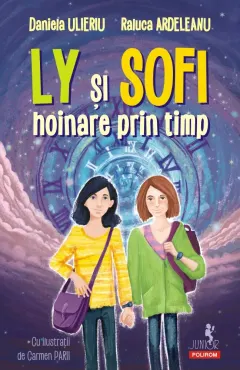 Coperta cărții Ly și Sophie hoinare prin timp