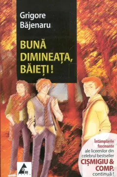 Coperta cărții Bună dimineața, băieți!