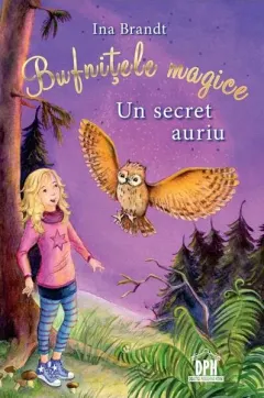 Coperta cărții Bufnitele magice. Un secret auriu