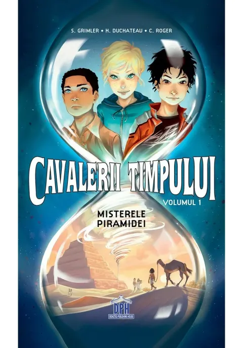 Coperta cărții Cavalerii timpului: Misterele piramidei - Volumul 1
