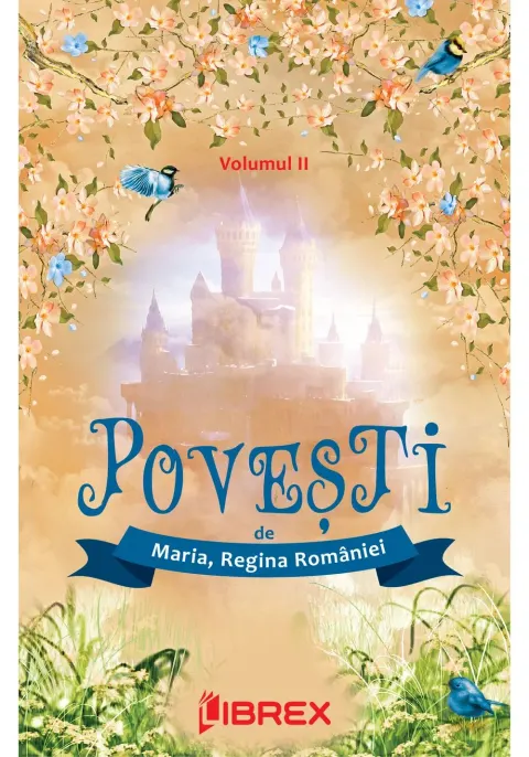 Coperta cărții Povesti de Regina Maria, Volumul II