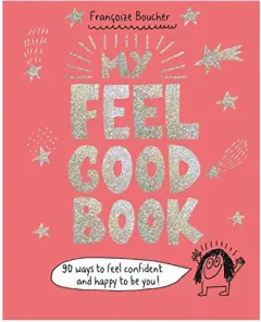 Coperta cărții My Feel Good Book