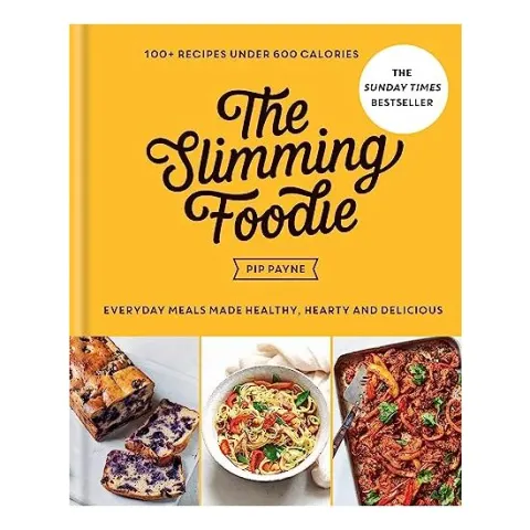 Coperta cărții Slimming Foodie : Every Day Meals Made Healthy, Hearty and Delicious