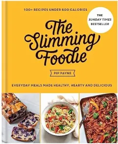 Coperta cărții Slimming Foodie : Every Day Meals Made Healthy, Hearty and Delicious