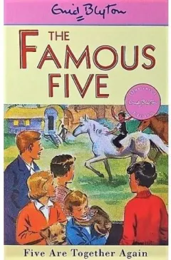 Coperta cărții The Famous Five: Five Are Together Again - Book 21