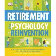 Coperta cărții Retirement The Psychology of Reinvention, Dk