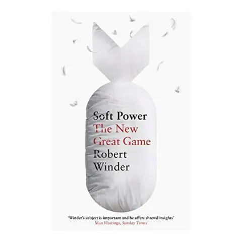 Coperta cărții Soft Power: The New Great Game