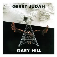 Coperta cărții Gary Hill & Gerry Judah