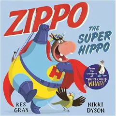 Coperta cărții Zippo the Super Hippo