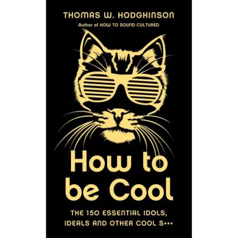 Coperta cărții How to Be Cool