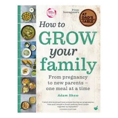Coperta cărții How To Grow Your Family